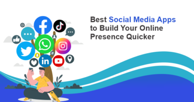 Best Social Media Apps to Build Your Online Presence Quicker