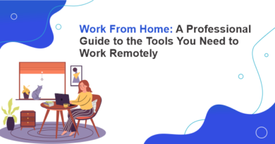 Work from home: guide to the tools you need to work remotely