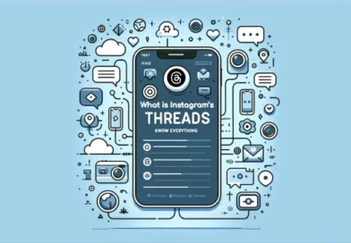 What is Instagram’s Threads app - Know Everything