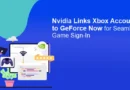 Nvidia Links Xbox Accounts to GeForce Now for Seamless Game Sign-In